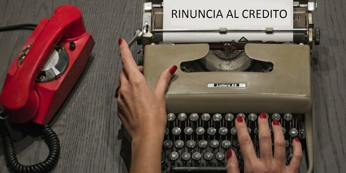 remissione del debito, rinuncia al credito